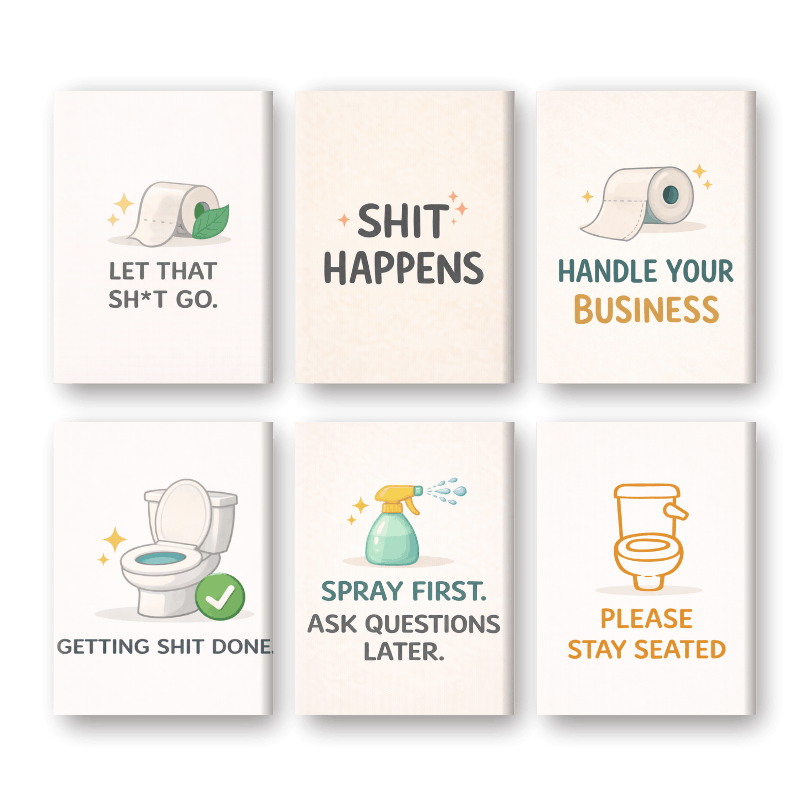 Whimsical Toilet Quotes